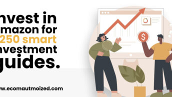 Invest in Amazon for 250 Smart Investment Guides.