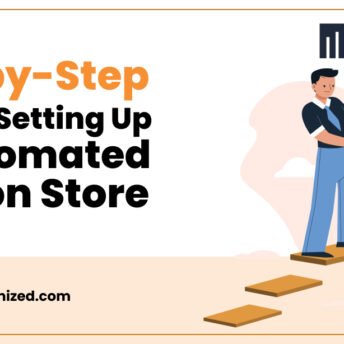 Step-by-Step Guide to Setting Up an Automated Amazon Store