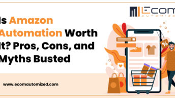 Is Amazon Automation Worth It? Pros, Cons, and Myths Busted